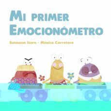 Portada del libro MI PRIMER EMOCIONOMETRO - Compralo en ByAnaCeci.com