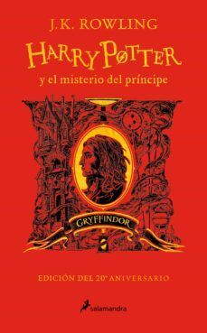 Portada del libro HARRY POTTER 6: EL MISTERIO DEL PRÍNCIPE (20º ANIVERSARIO GRYFFINDOR) - Compralo en ByAnaCeci.com