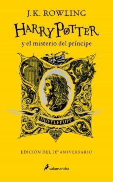 Portada del libro HARRY POTTER 6: EL MISTERIO DEL PRÍNCIPE (20º ANIVERSARIO HUFFLEPUFF) - Compralo en ByAnaCeci.com