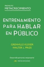 Portada del libro ENTRENAMIENTO PARA HABLAR EN PUBLICO: PROYECTO METACRECIMIENTO - Compralo en ByAnaCeci.com