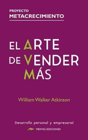 Portada del libro EL ARTE DE VENDER MAS: PROYECTO METACRECIMIENTO - Compralo en ByAnaCeci.com