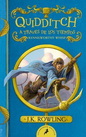 Portada del libro QUIDDITCH A TRAVES DE LOS TIEMPOS (UN LIBRO DE LA BIBLIOTECA DE HOGWARTS) - Compralo en ByAnaCeci.com