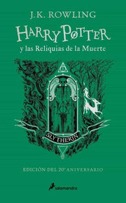 Portada del libro HARRY POTTER 7: LAS RELIQUIAS DE LA MUERTE (SLYTHERIN 20º ANIV) - Compralo en ByAnaCeci.com