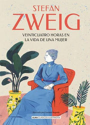 Portada del libro VEINTICUATRO HORAS EN LA VIDA DE UNA MUJER - Compralo en ByAnaCeci.com