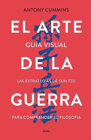 Portada del libro EL ARTE DE LA GUERRA - GUIA VISUAL - Compralo en ByAnaCeci.com