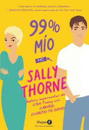 Portada del libro 99 % MÍO - Compralo en ByAnaCeci.com