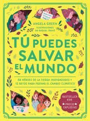 Portada del libro TU PUEDES SALVAR AL MUNDO - Compralo en ByAnaCeci.com