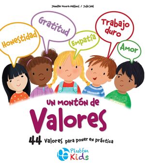 Portada del libro UN MONTON DE VALORES. ¡44 VALORES PARA PONER EN PRACTICA! - Compralo en ByAnaCeci.com
