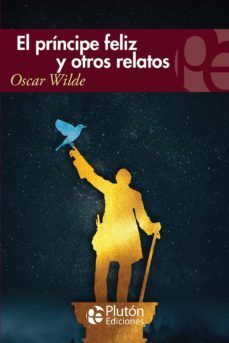 Portada del libro EL PRINCIPE FELIZ Y OTROS RELATOS - Compralo en ByAnaCeci.com
