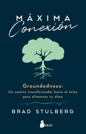 Portada del libro MAXIMA CONEXION - Compralo en ByAnaCeci.com