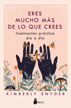 Portada del libro ERES MUCHO MAS DE LO QUE CREES - Compralo en ByAnaCeci.com