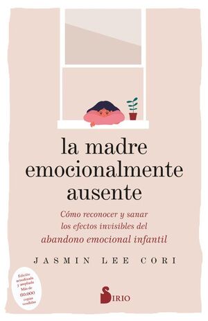 Portada del libro LA MADRE EMOCIONALMENTE AUSENTE - Compralo en ByAnaCeci.com