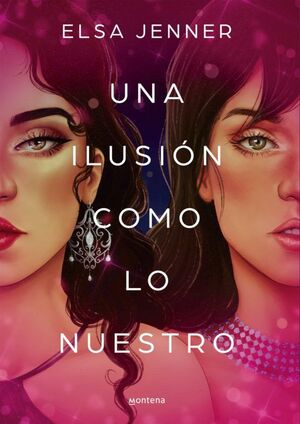 Portada del libro SALVAJES 1: UNA ILUSION COMO LO NUESTRO - Compralo en ByAnaCeci.com