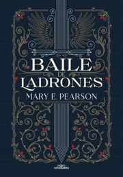 Portada del libro BAILE DE LADRONES 1: BAILE DE LADRONES - Compralo en ByAnaCeci.com