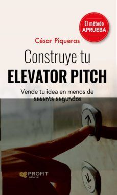 Portada del libro CONSTRUYE TU ELEVATOR PITCH - Compralo en ByAnaCeci.com