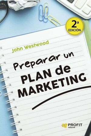 Portada del libro PREPARAR UN PLAN DE MARKETING - Compralo en ByAnaCeci.com