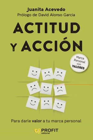 Portada del libro ACTITUD Y ACCION PARA DARLE VALOR A TU MARCA PERSONAL - Compralo en ByAnaCeci.com
