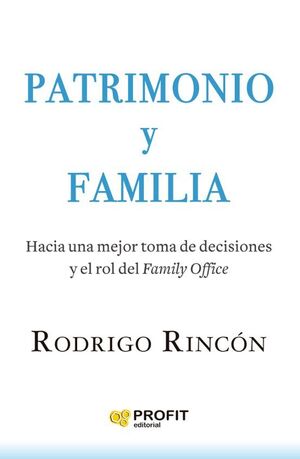 Portada del libro PATRIMONIO Y FAMILIA - Compralo en ByAnaCeci.com