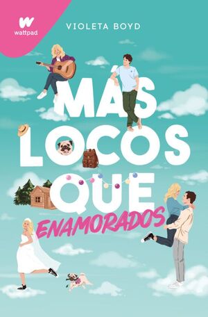Portada del libro MAS LOCOS QUE ENAMORADOS - Compralo en ByAnaCeci.com