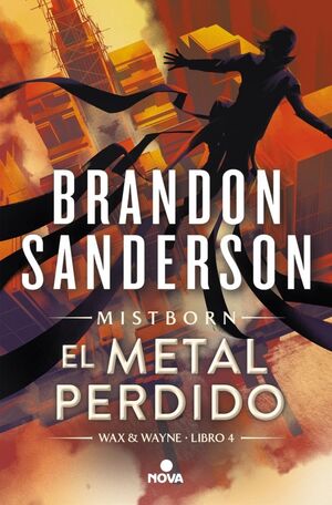 Portada del libro EL METAL PERDIDO (WAX & WAYNE 4) - Compralo en ByAnaCeci.com
