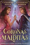 Portada del libro CORONAS MALDITAS - Compralo en ByAnaCeci.com