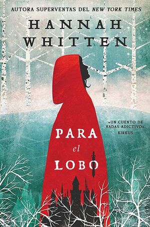 Portada del libro BOSQUE SALVAJE 1: PARA EL LOBO - Compralo en ByAnaCeci.com