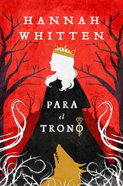 Portada del libro BOSQUE SALVAJE 2: PARA EL TRONO - Compralo en ByAnaCeci.com
