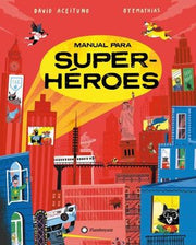 Portada del libro MANUAL PARA SUPERHEROES - Compralo en ByAnaCeci.com