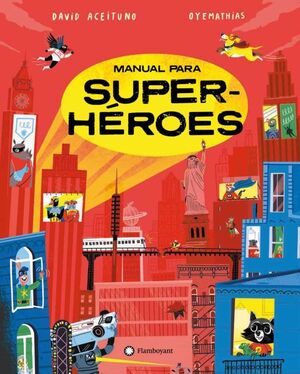 Portada del libro MANUAL PARA SUPERHEROES - Compralo en ByAnaCeci.com