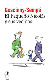 Portada del libro EL PEQUEÑO NICOLÁS Y SUS VECINOS (EL PEQUEÑO NICOLÁS 8) - Compralo en ByAnaCeci.com