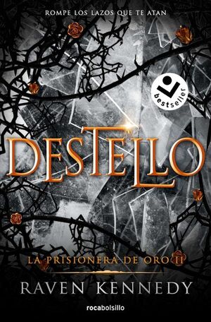 Portada del libro LA PRISIONERA DE ORO 2: DESTELLO - Compralo en ByAnaCeci.com