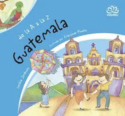 Portada del libro DE LA A LA Z: GUATEMALA - Compralo en ByAnaCeci.com