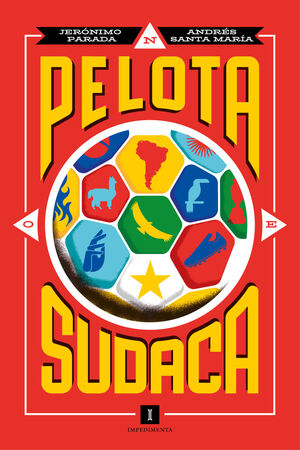 Portada del libro PELOTA SUDACA - Compralo en ByAnaCeci.com