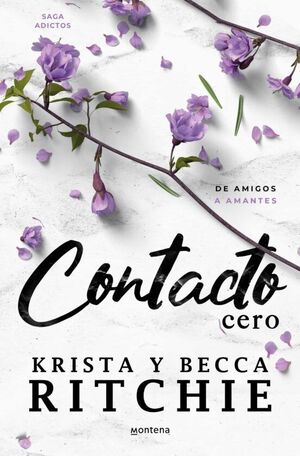 Portada del libro ADICTOS 2: CONTACTO CERO - Compralo en ByAnaCeci.com