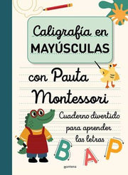 Portada del libro CALIGRAFIA EN MAYUSCULAS CON PAUTA MONTESSORI - Compralo en ByAnaCeci.com