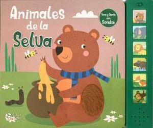 Portada del libro ANIMALES DE LA SELVA: TEXTURA CON SONIDO - Compralo en ByAnaCeci.com