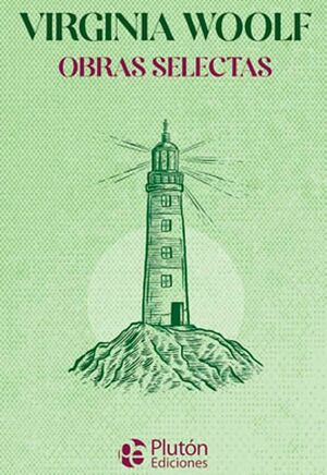Portada del libro VIRGINIA WOOLF OBRAS SELECTAS (COLECCION ORO) - Compralo en ByAnaCeci.com