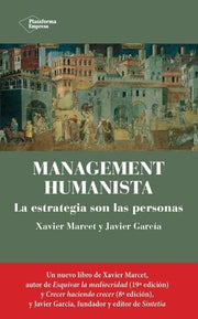Portada del libro MANAGEMENT HUMANISTA - Compralo en ByAnaCeci.com