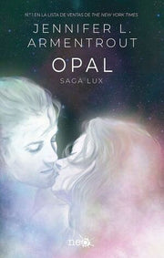 Portada del libro SAGA LUX 3: OPAL - Compralo en ByAnaCeci.com