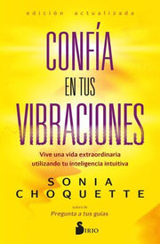 Portada del libro CONFIA EN TUS VIBRACIONES - Compralo en ByAnaCeci.com