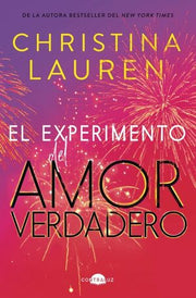 Portada del libro EL EXPERIMENTO DEL AMOR VERDADERO - Compralo en ByAnaCeci.com