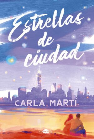 Portada del libro ESTRELLAS DE CIUDAD - Compralo en ByAnaCeci.com