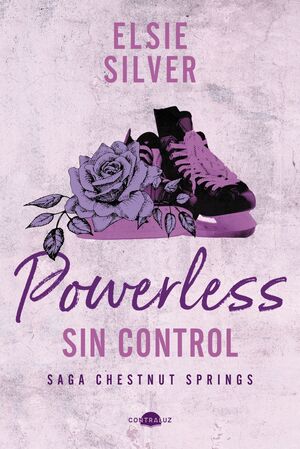 Portada del libro CHESTNUT SPRINGS 3: POWERLESS SIN CONTROL - Compralo en ByAnaCeci.com