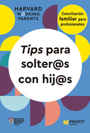Portada del libro TIPS PARA SOLTER@S CON HIJ@S - Compralo en ByAnaCeci.com