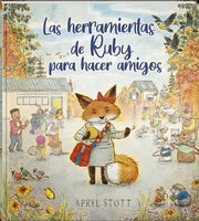Portada del libro LAS HERRAMIENTAS DE RUBY PARA HACER AMIGOS - Compralo en ByAnaCeci.com