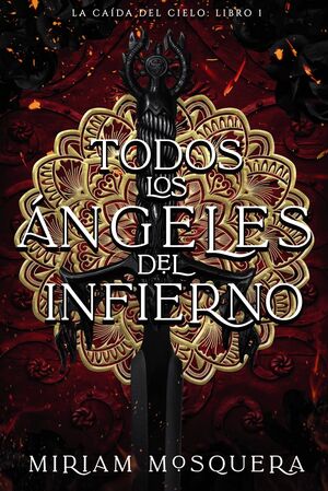 Portada del libro TODOS LOS ANGELES DEL INFIERNO - Compralo en ByAnaCeci.com