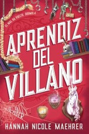 Portada del libro ASISTENTE DEL VILLANO 2: APRENDIZ DEL VILLANO - Compralo en ByAnaCeci.com