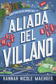 Portada del libro ASISTENTE DEL VILLANO 3: ALIADA DEL VILLANO - Compralo en ByAnaCeci.com