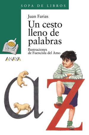 Portada del libro * SOPA DE LIBROS VERDE: UN CESTO LLENO DE PALABRAS - Compralo en ByAnaCeci.com