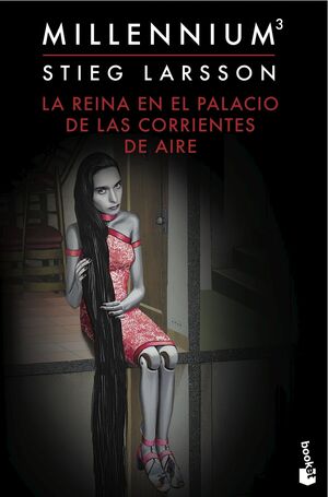 Portada del libro * MILLENNIUM 3: LA REINA EN EL PALACIO DE LAS CORRIENTES DE AIRE - Compralo en ByAnaCeci.com